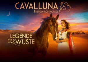 Cavalluna Köln Legende der Wüste