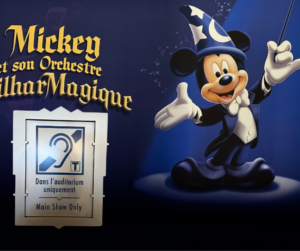 Disneyland Paris – Magie für alle – auch mit Hörbeeinträchtigung?