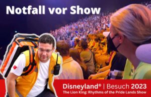 Disneyland® – Medizinischer Notfall 1 Minute vor Showbeginn