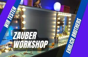 Der Zauberworkshop der Ehrlich Brothers