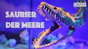 Saurier der Meere im AquaDom & SEA LIFE Berlin